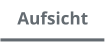 Aufsicht